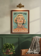 Retro Sassy Woman Poster art print shown in a forest green walnut setting